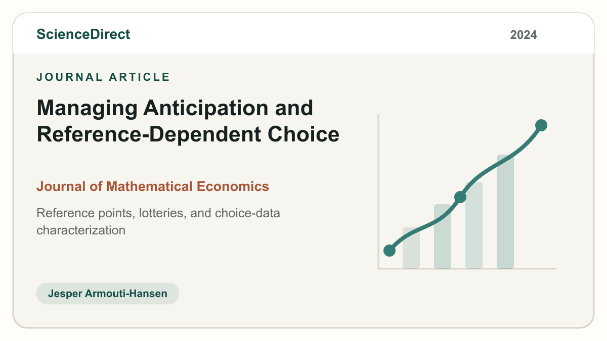 Journal article thumbnail for Managing Anticipation and Reference-Dependent Choice